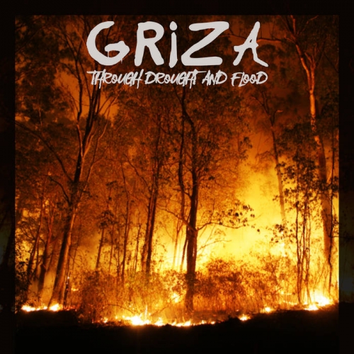 Griza - Through Drought and Flood (2022)
