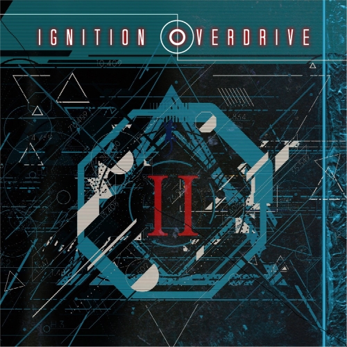 Ignition Overdrive - Ignition Overdrive II (2022)