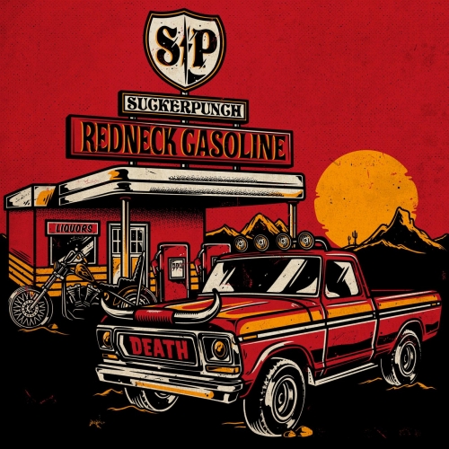 Suckerpunch - Redneck Gasoline (2022)