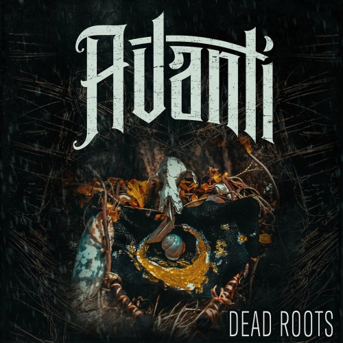 Avanti - Dead Roots (2022)