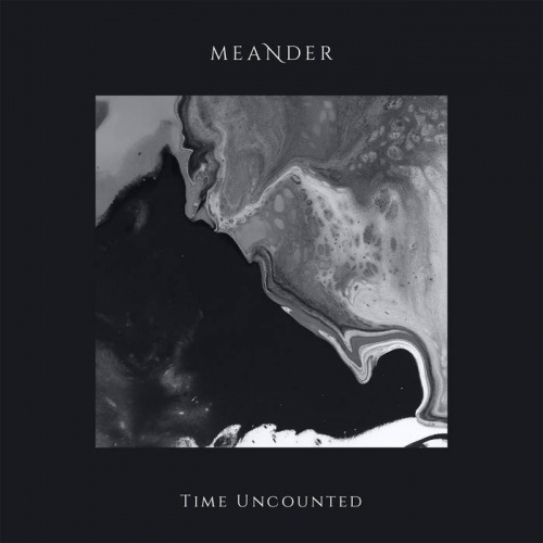 Meander - Time Uncounted (EP) (2022)