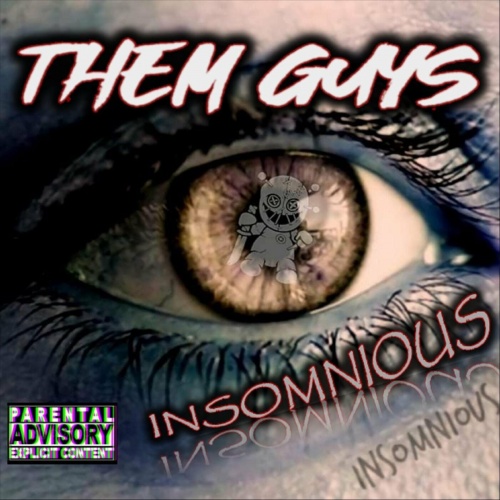 Them Guys - Insomnious (2022)