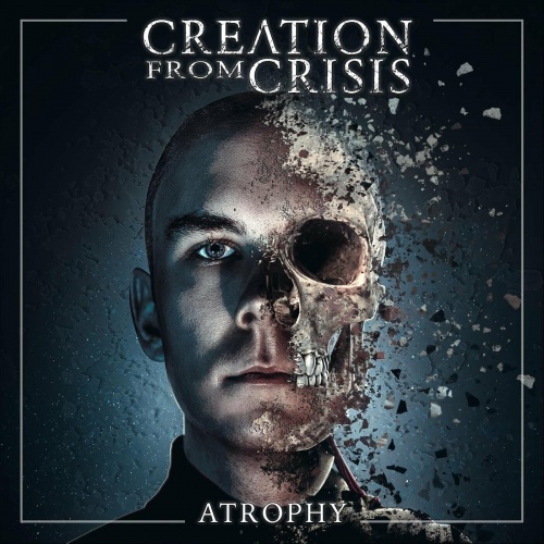 Creation from Crisis - Atrophy (EP) (2022)