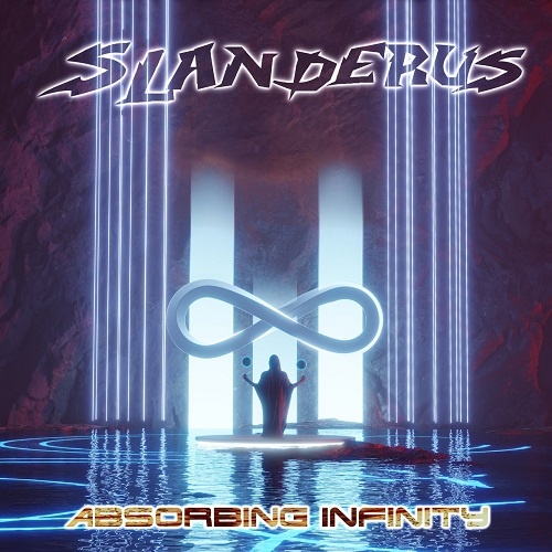 Slanderus - Absorbing Infinity (2022)