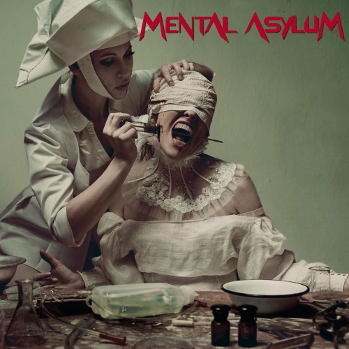 Mental Asylum - Mental Asylum (2022)