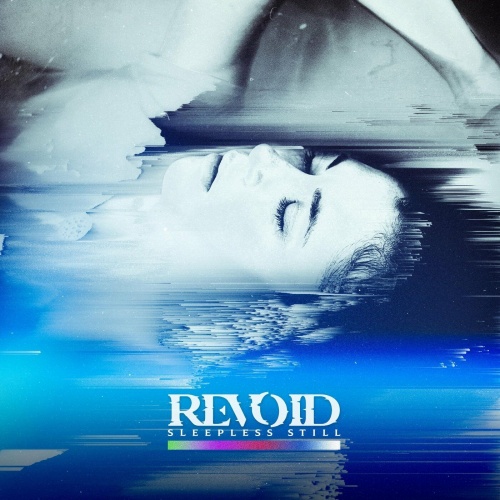 Revoid - Sleepless Still (EP) (2022)