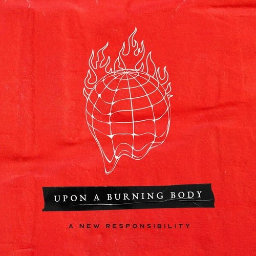 Upon a Burning Body - Discography (2005-2022)