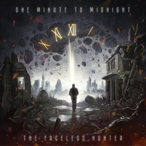 The Faceless Hunter - One Minute to Midnight (2022)