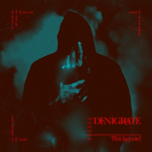 Denigrate - Blackguard (2022)