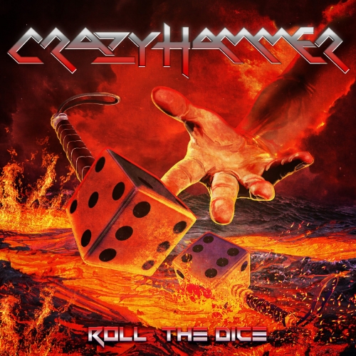 Crazy Hammer - Roll the Dice (2022)