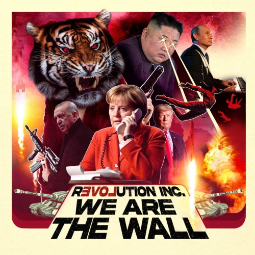 Revolution Inc. - We Are the Wall (2022)