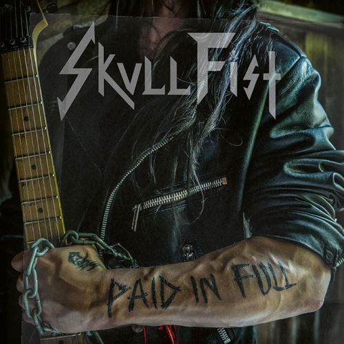 Skull Fist - Paid in Full (2022)