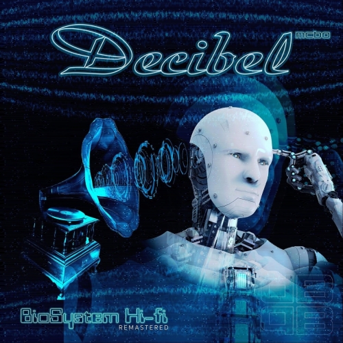 Decibel Mcbo - Biosystem Hi-Fi (Remastered) (2022)