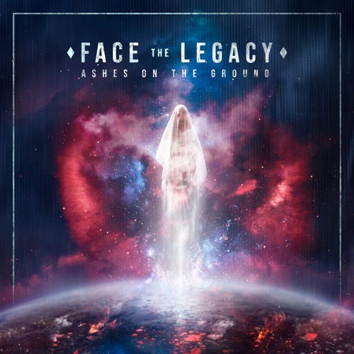 Face The Legacy - Ashes on the Ground (2022)