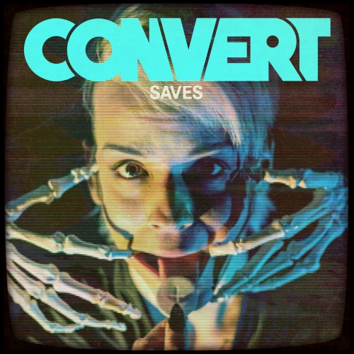 Convert - Saves (2022)