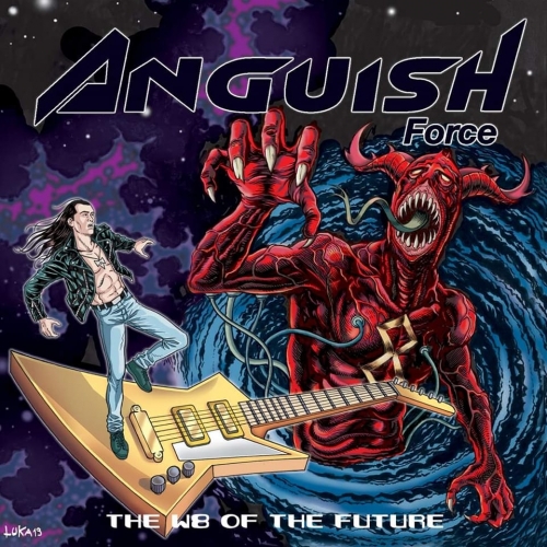 Anguish Force - The W8 of the Future (2022)