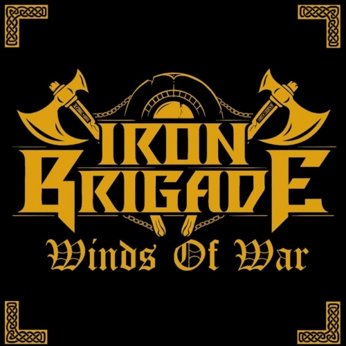 Iron Brigade - Winds Of War (2021/2022)