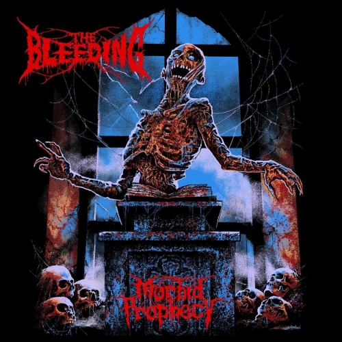 The Bleeding - Morbid Prophecy (Deluxe Edition) [Remastered] (2022)