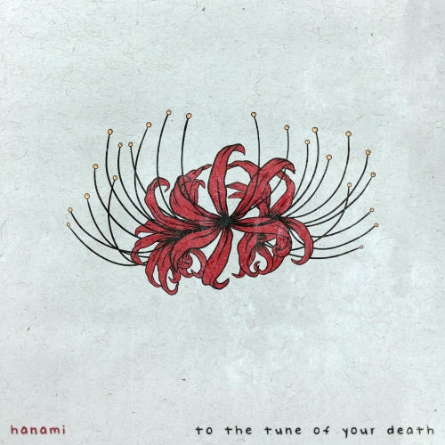 Hanami - To The Tune of Your Death (2022)