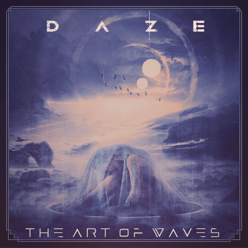 Daze. - The Art Of Waves (2022)