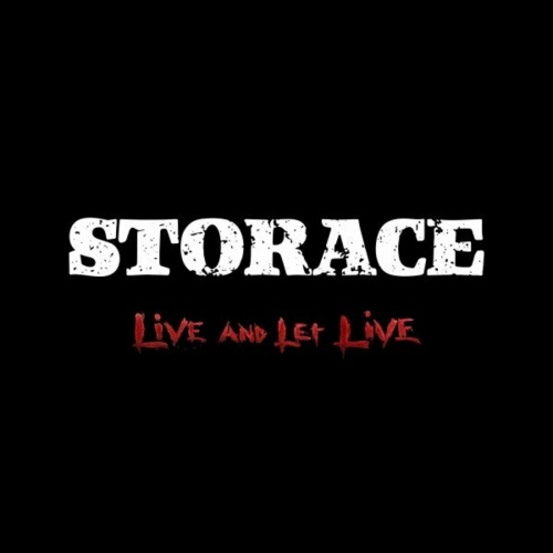 Storace (KROKUS) - Live and Let Live (2022)