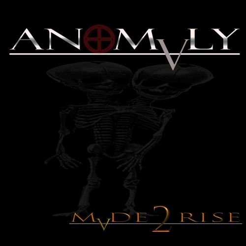 Made 2 Rise - ANOMALY (2022)