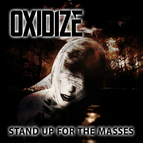 Oxidize - Stand up for the Masses (EP) (2022)