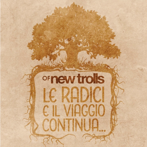 Of New Trolls - Le radici e il viaggio continua... (2022)