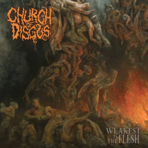 Church of Disgust - Weakest Is the Flesh (2022)