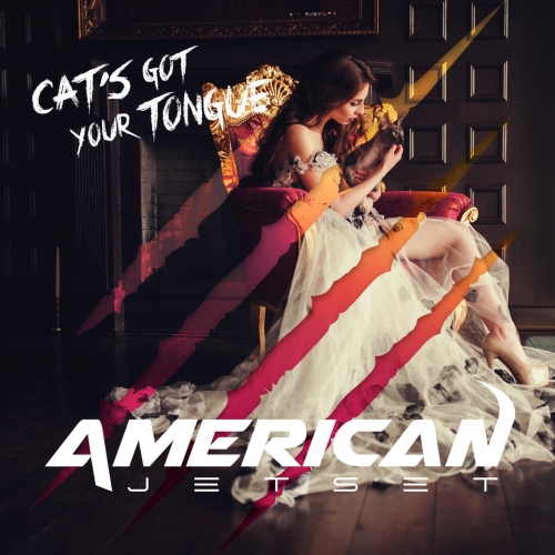 American Jetset - Cat's Got Your Tongue (2022)