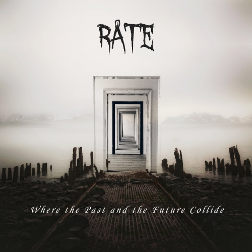 Rate - Where the Past and the Future Collide (2022)