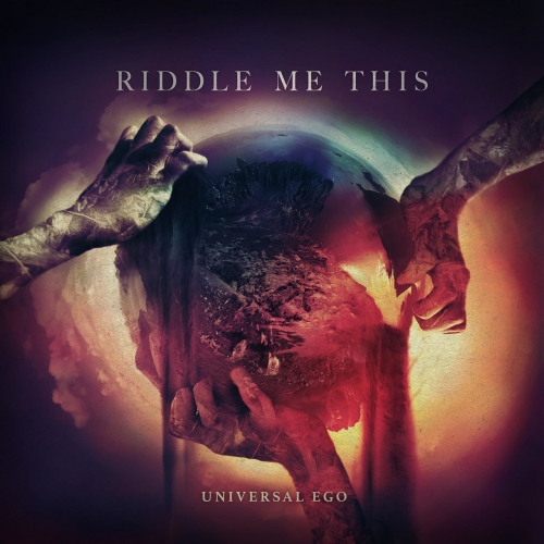 Riddle Me This - Universal Ego (2022)