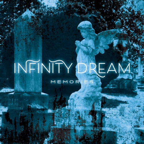 Infinity Dream - Memories (2022)