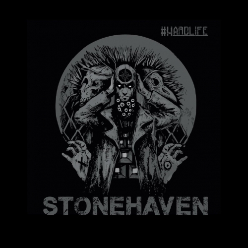 Stonehaven - #Hardlife (2022)