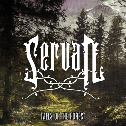 Servan - Tales of the Forest (2022)