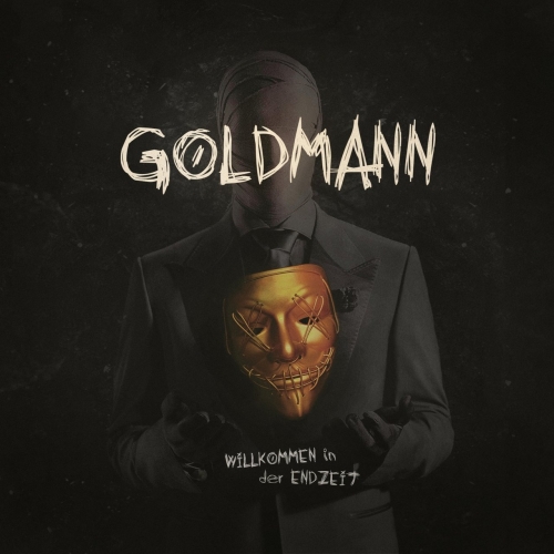 Goldmann - Willkommen in der Endzeit (2022)