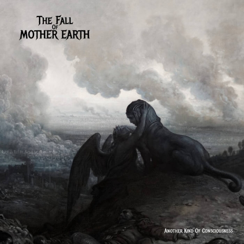 The Fall of Mother Earth - Another Kind of Consciousness (2022)