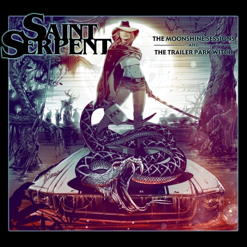Saint Serpent - The Moonshine Sessions and the Trailer Park Witch (2022)