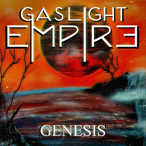 Gaslight Empire - Genesis (2022)