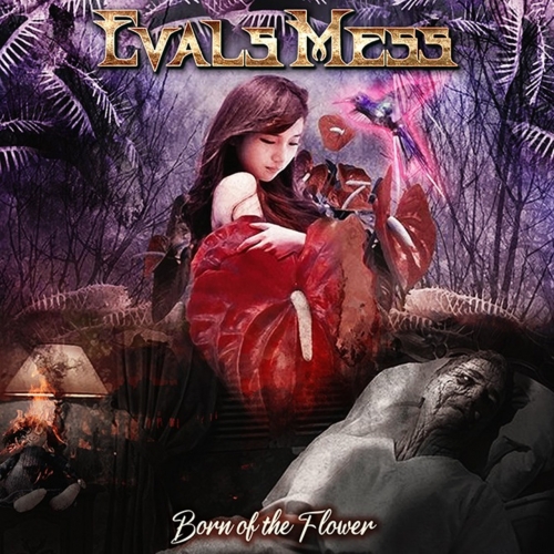 Evals Mess Project - Born of the Flower (2022)