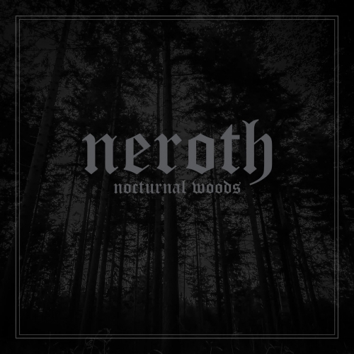 Neroth - Nocturnal Woods (2022)