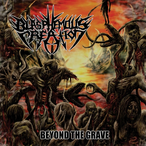 Blasphemous Creation - Beyond the Grave (2022)
