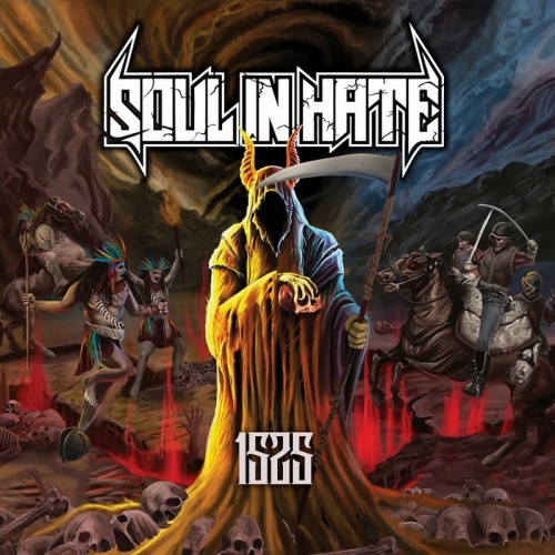 Soul in Hate - 1525 (2022)