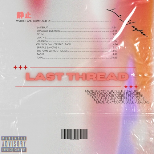 Last Thread - Stillness (2022)