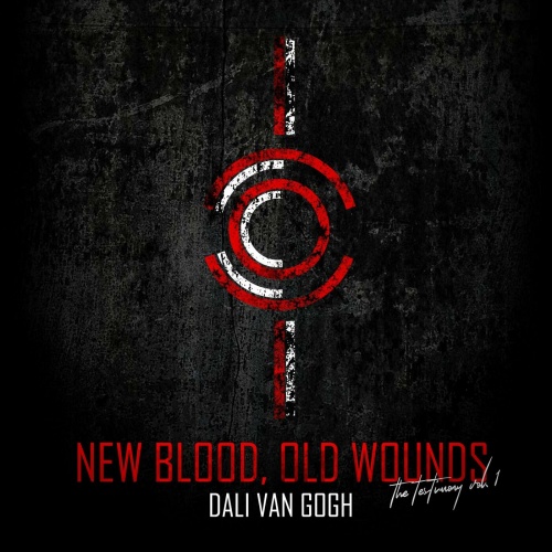 Dali Van Gogh - New Blood, Old Wounds (EP) (2022)