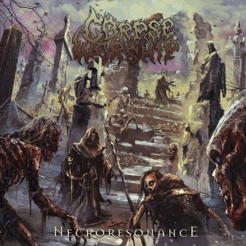 Corpse Worship - Necroresonance (2022)