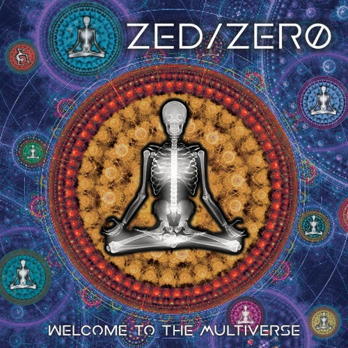 ZED/ZERO - Welcome To The Multiverse (2022)