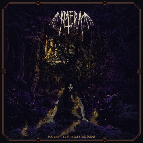 Aptera - You Can't Bury What Still Burns (2022)