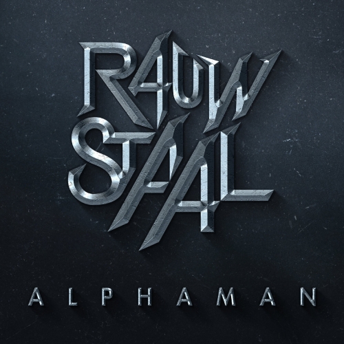 RAUW STAAL - Alphaman (EP) (2022)