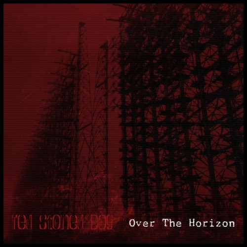 Red Stoned Dog - Over The Horizon (2022)